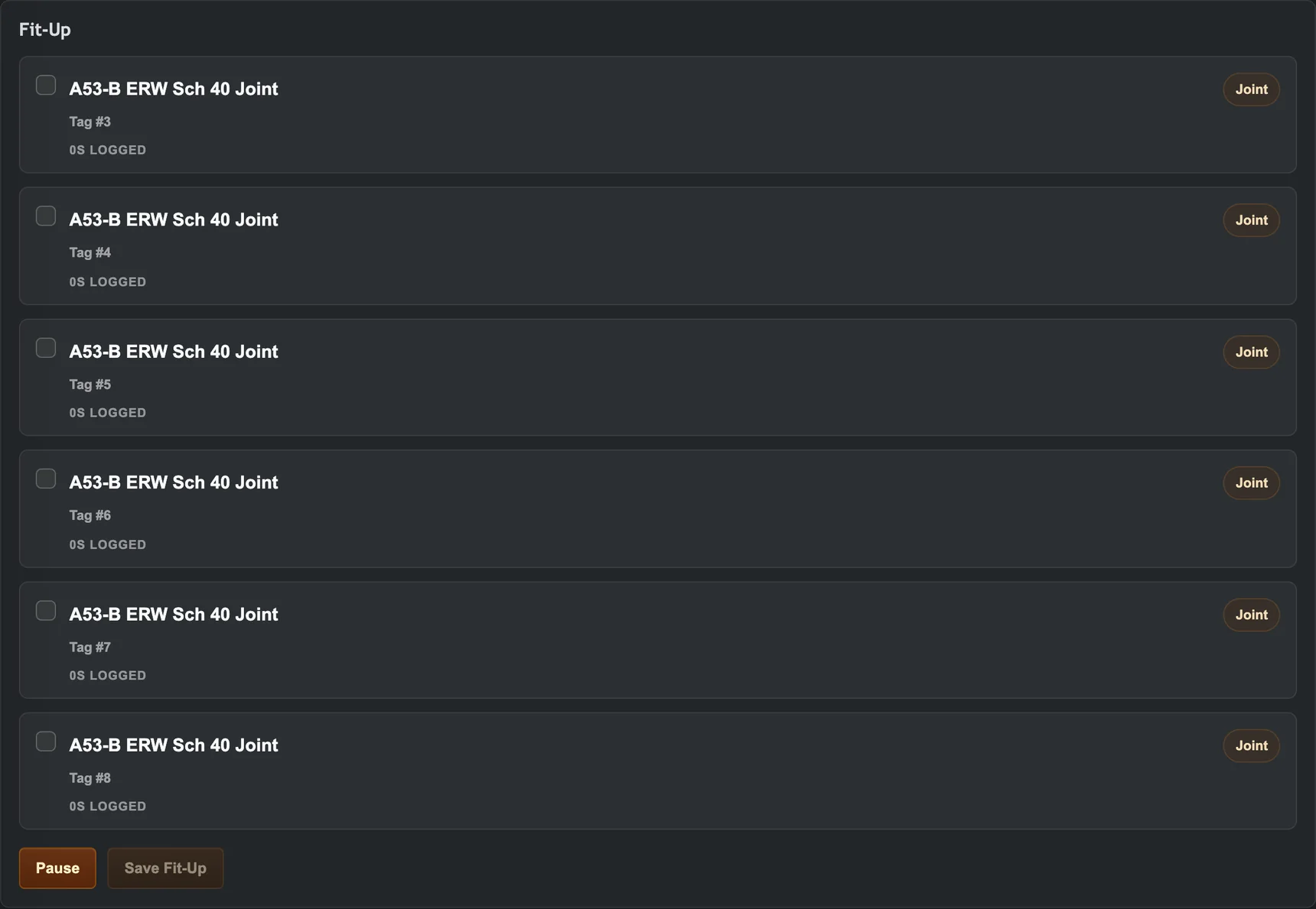 Fit-up stage checklist with a checkbox and logged time for every joint